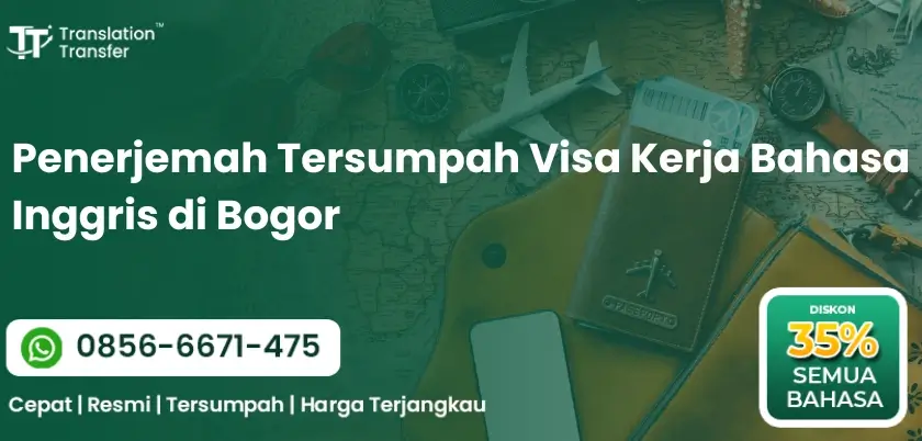 Penerjemah Tersumpah Visa Kerja Bahasa Inggris di Bogor
