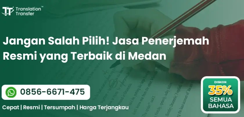 Jasa Penerjemah Resmi yang Terbaik di Medan