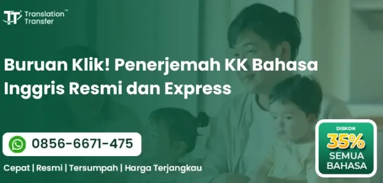 Buruan Klik! Penerjemah KK Bahasa Inggris Resmi dan Express