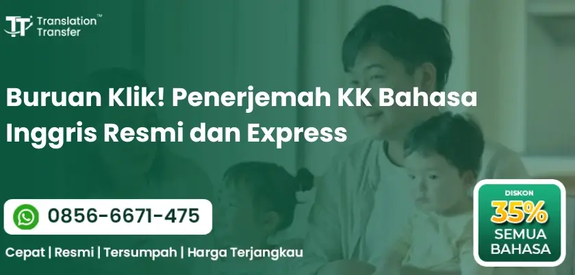 Buruan Klik! Penerjemah KK Bahasa Inggris Resmi dan Express