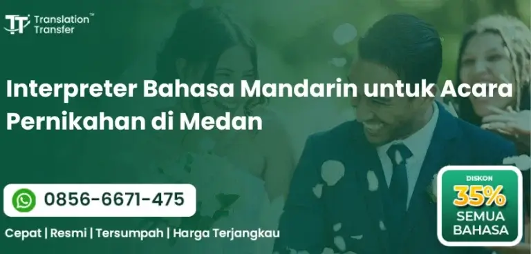 Interpreter Bahasa Mandarin untuk Acara Pernikahan di Medan