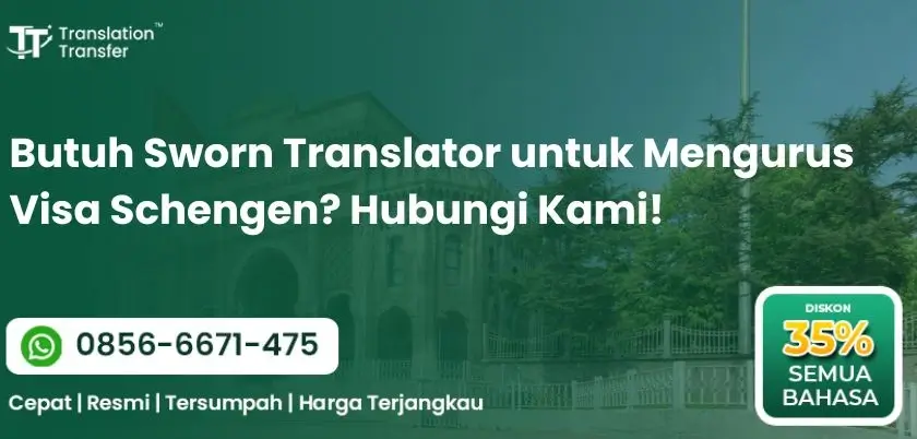 Butuh Sworn Translator untuk Mengurus Visa Schengen?