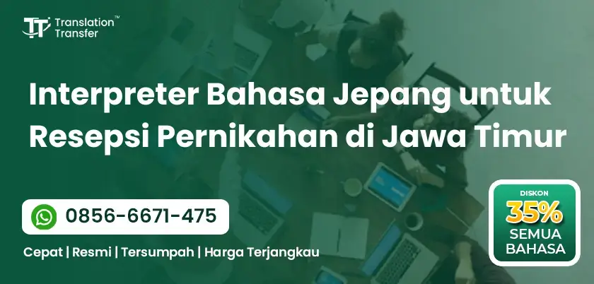Interpreter Bahasa Jepang untuk Resepsi Pernikahan di Jawa Timur