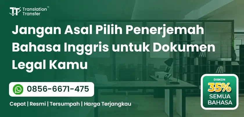 Jangan Asal Pilih Penerjemah Bahasa Inggris