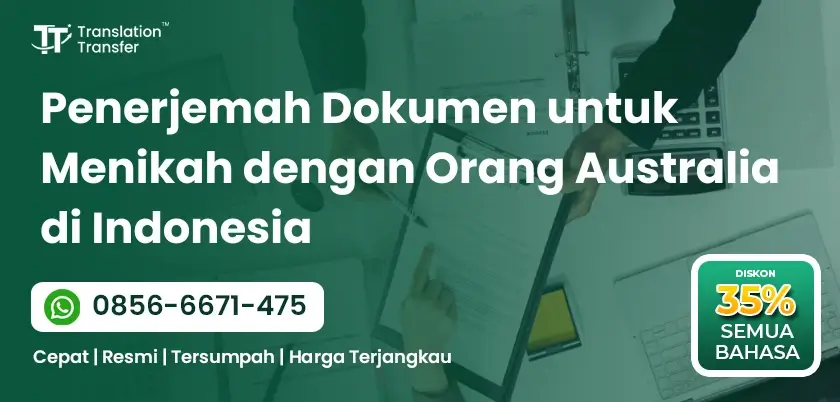 Penerjemah Dokumen untuk Menikah dengan Orang Australia di Indonesia