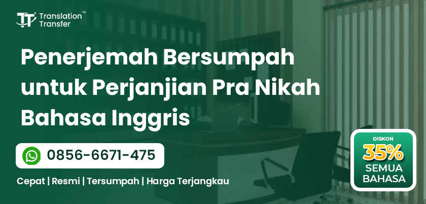 Penerjemah Bersumpah untuk Perjanjian Pra Nikah Bahasa Inggris
