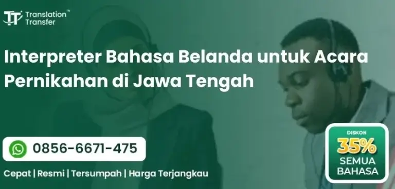Interpreter Bahasa Belanda untuk Acara Pernikahan di Jawa Tengah