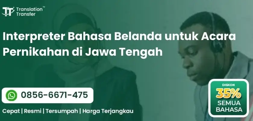 Interpreter Bahasa Belanda untuk Acara Pernikahan di Jawa Tengah
