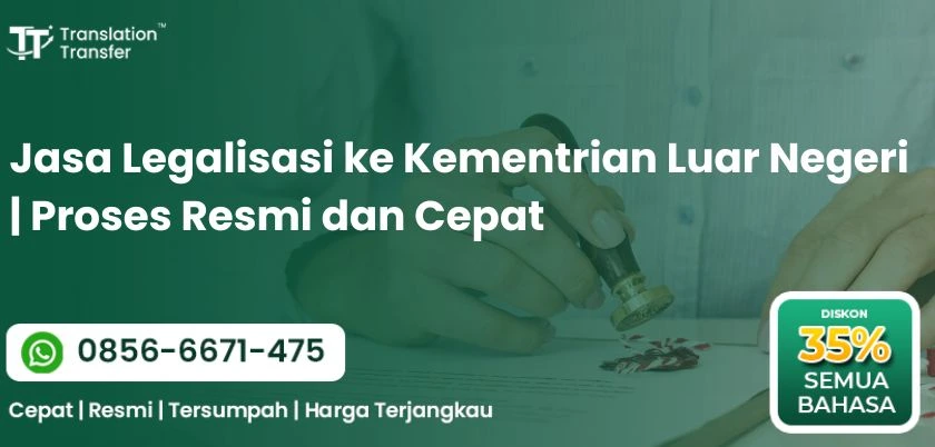 Jasa Legalisasi ke Kementrian Luar Negeri