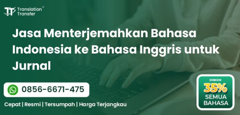 Menterjemahkan Bahasa Indonesia ke Bahasa Inggris untuk Jurnal