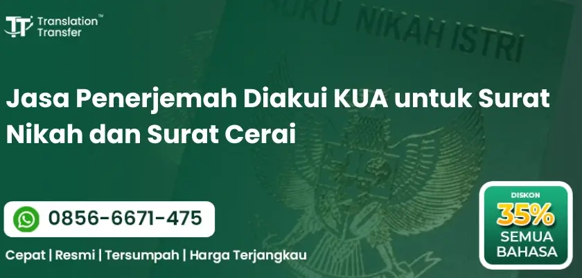 Jasa Penerjemah Diakui KUA untuk Surat Nikah dan Surat Cerai