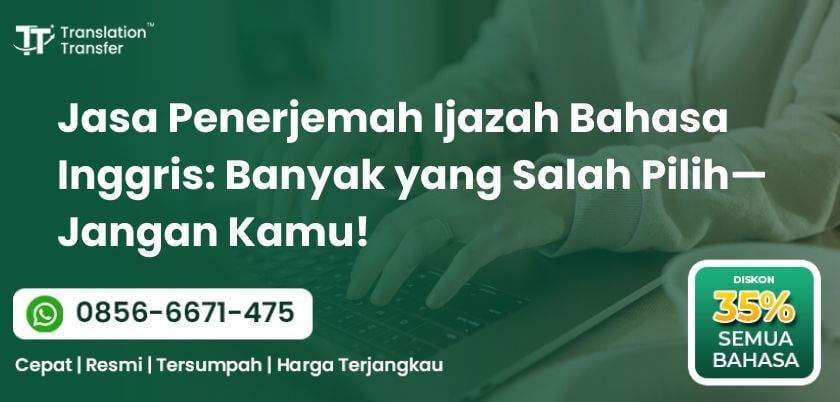 Jasa Penerjemah Ijazah Bahasa Inggris