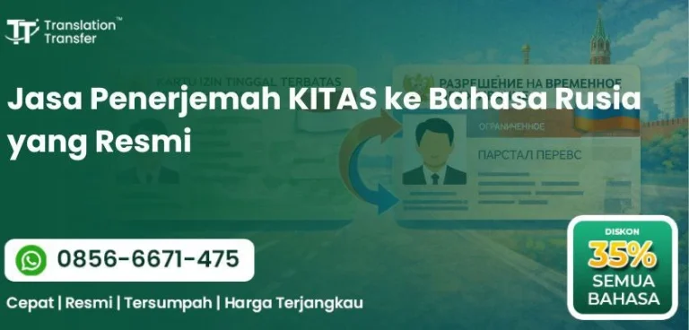 Jasa Penerjemah KITAS ke Bahasa Rusia yang Resmi
