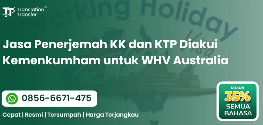Jasa Penerjemah KK dan KTP Diakui Kemenkumham untuk WHV Australia