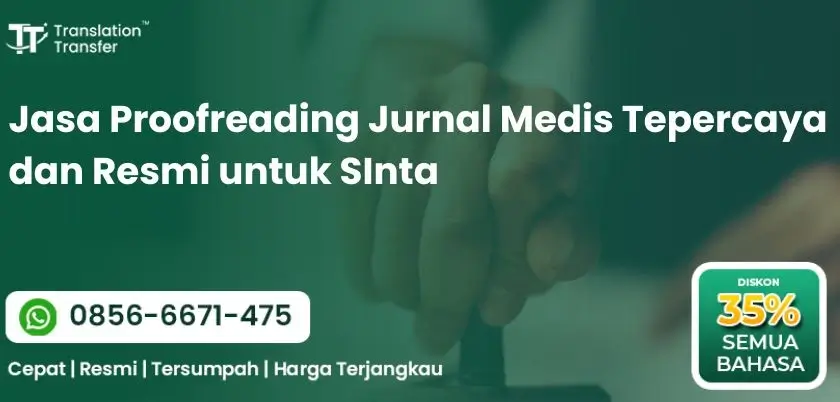 Jasa Proofreading Jurnal Medis Tepercaya dan Resmi untuk SInta