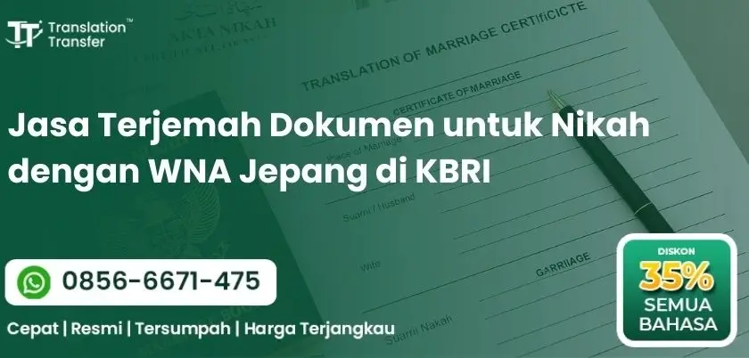 Jasa Terjemah Dokumen untuk Nikah dengan WNA Jepang di KBRI