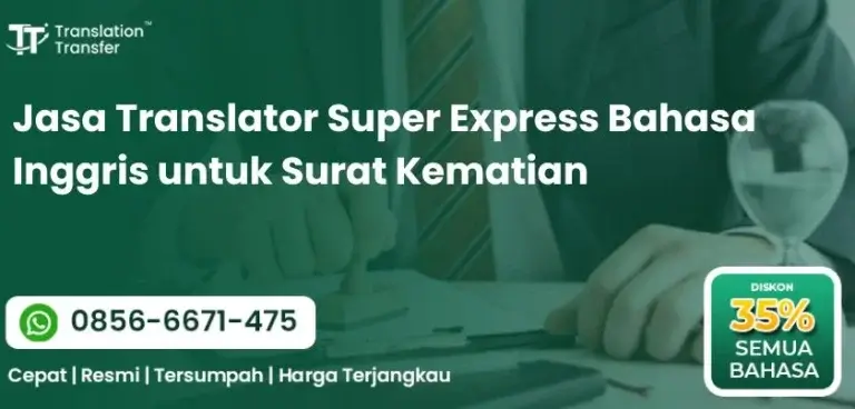 Jasa Translator Super Express Bahasa Inggris untuk Surat Kematian