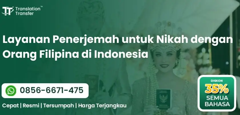 Penerjemah untuk Nikah dengan Orang Filipina di Indonesia