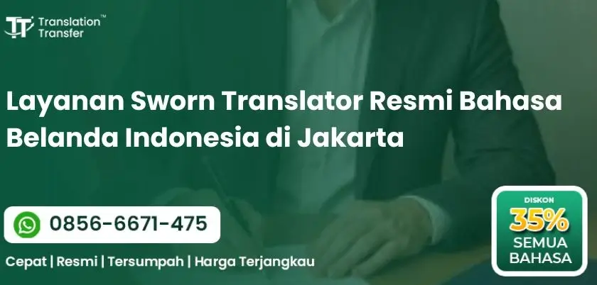 Sworn Translator Resmi Bahasa Belanda Indonesia di Jakarta