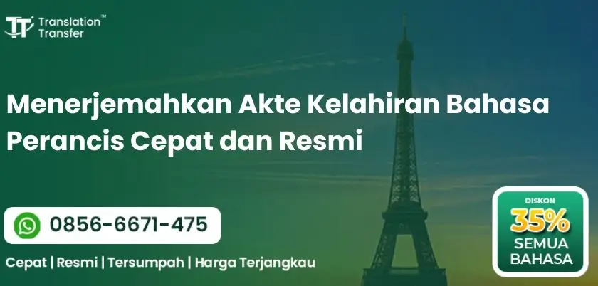 Menerjemahkan Akte Kelahiran Bahasa Perancis Cepat dan Resmi