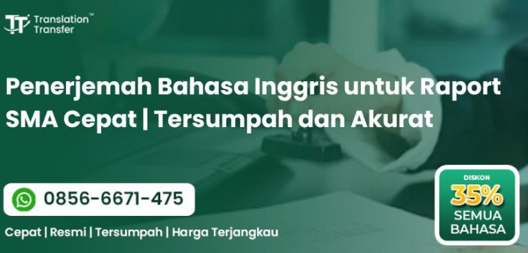 Penerjemah Bahasa Inggris untuk Raport SMA Cepat