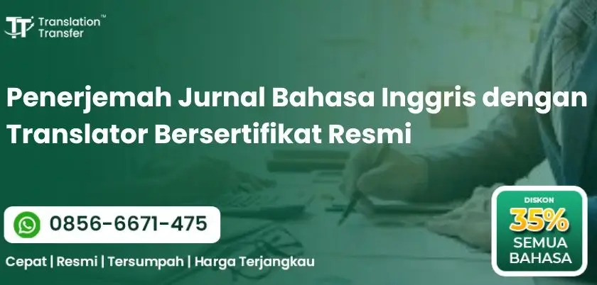 Penerjemah Jurnal Bahasa Inggris dengan Translator Bersertifikat Resmi