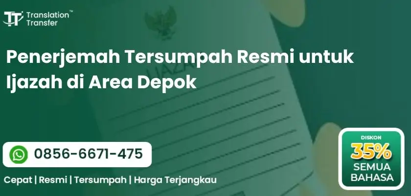 Penerjemah Tersumpah Resmi untuk Ijazah di Area Depok