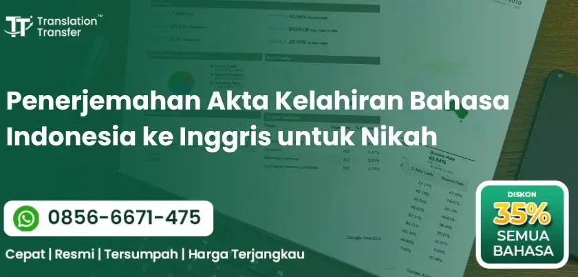 Penerjemahan Akta Kelahiran Bahasa Indonesia ke Inggris untuk Nikah