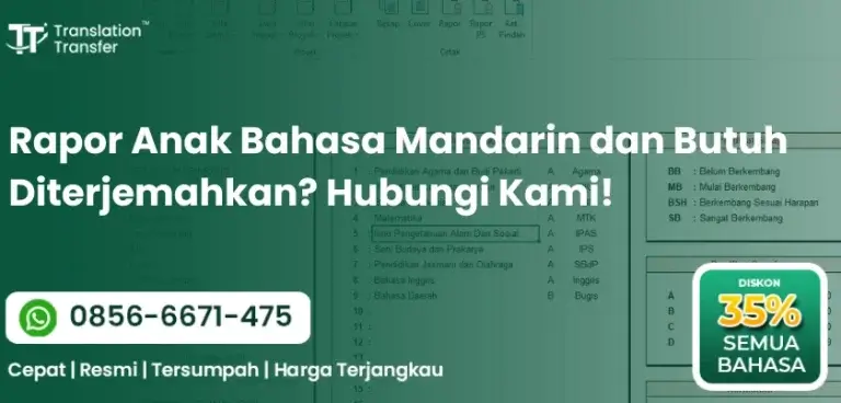 Rapor Anak Bahasa Mandarin dan Butuh Diterjemahkan? Hubungi Kami!