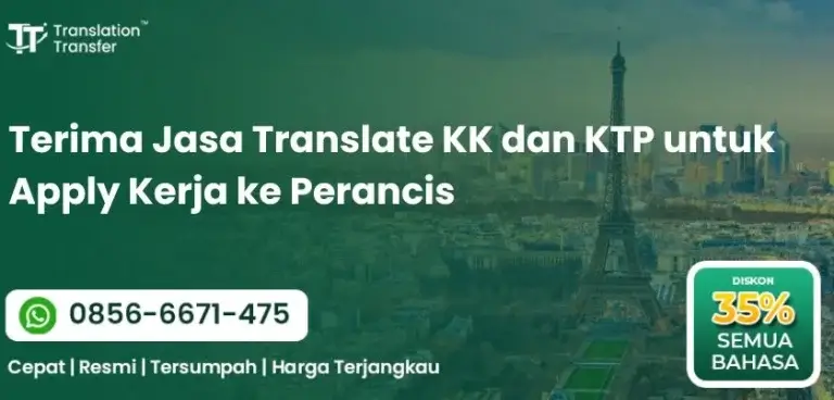 Terima Jasa Translate KK dan KTP untuk Apply Kerja ke Perancis