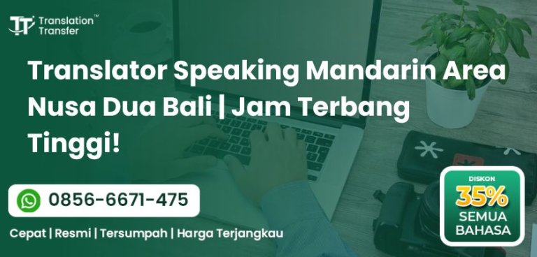 Translator Speaking Mandarin Area Nusa Dua Bali