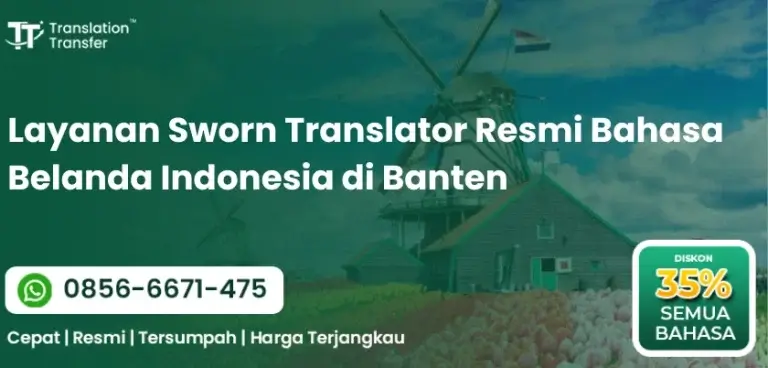 Sworn Translator Resmi Bahasa Belanda Indonesia di Banten