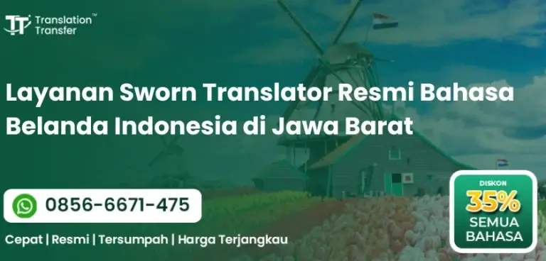 Sworn Translator Resmi Bahasa Belanda Indonesia di Jawa Barat