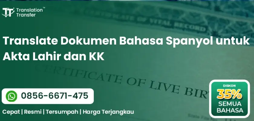 Translate Dokumen Bahasa Spanyol untuk Akta Lahir dan KK