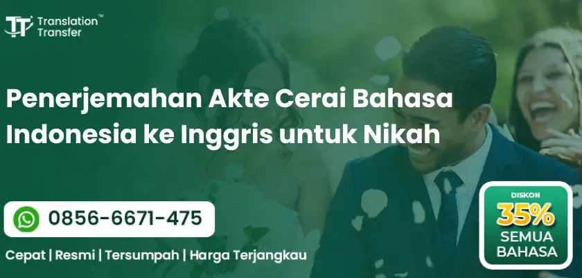 Akte Cerai Bahasa Indonesia ke Inggris untuk Nikah