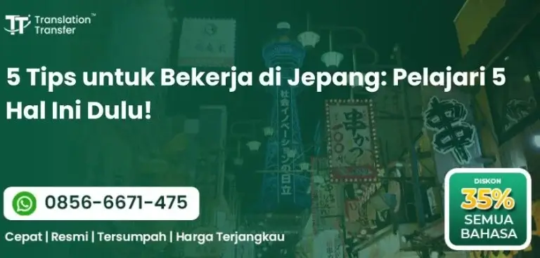 5 Tips untuk Bekerja di Jepang: Pelajari 5 Hal Ini Dulu!
