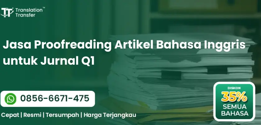 Jasa Proofreading Artikel Bahasa Inggris untuk Jurnal Q1