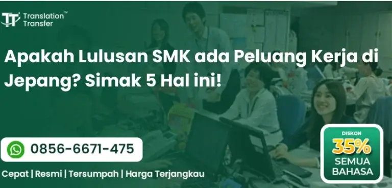 Apakah Lulusan SMK ada Peluang Kerja di Jepang? Simak 5 Hal ini!