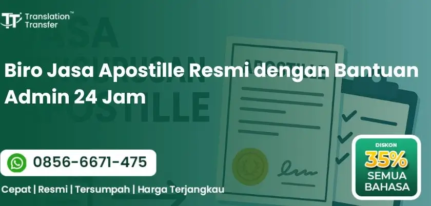 Biro Jasa Apostille Resmi dengan Bantuan Admin 24 Jam