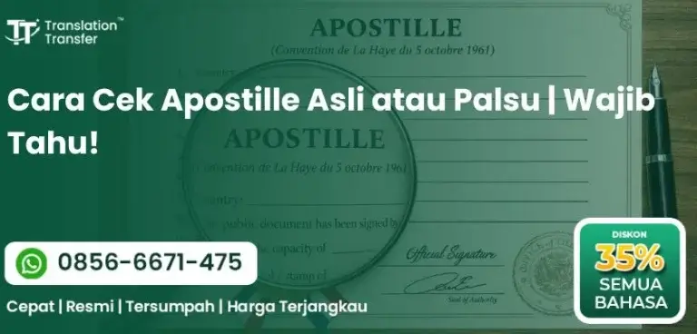 Cara Cek Apostille Asli atau Palsu | Wajib Tahu!