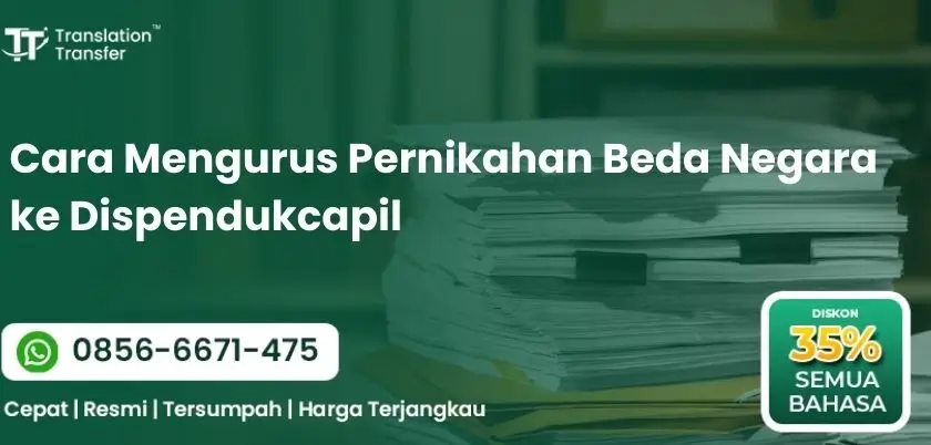 Cara Mengurus Pernikahan Beda Negara ke Dispendukcapil