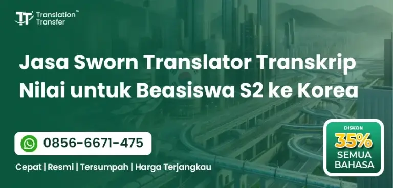 Jasa Sworn Translator Transkrip Nilai untuk Beasiswa S2 ke Korea