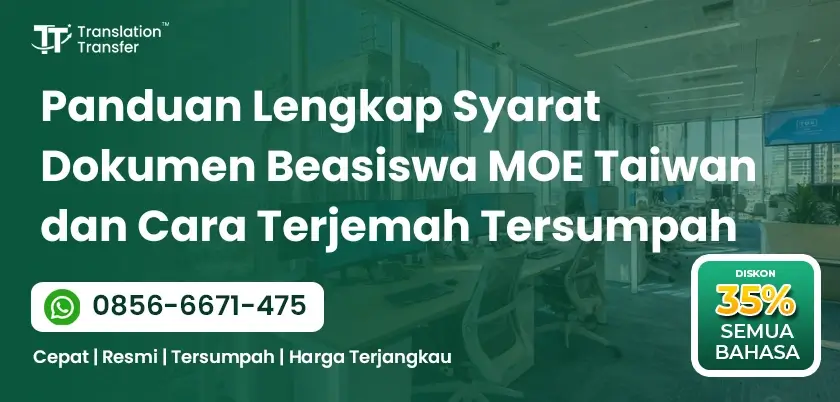 Panduan Lengkap Syarat Dokumen Beasiswa MOE Taiwan