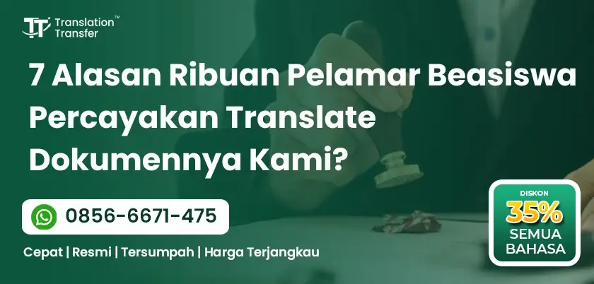 Pelamar Beasiswa Percayakan Translate Dokumennya Kami