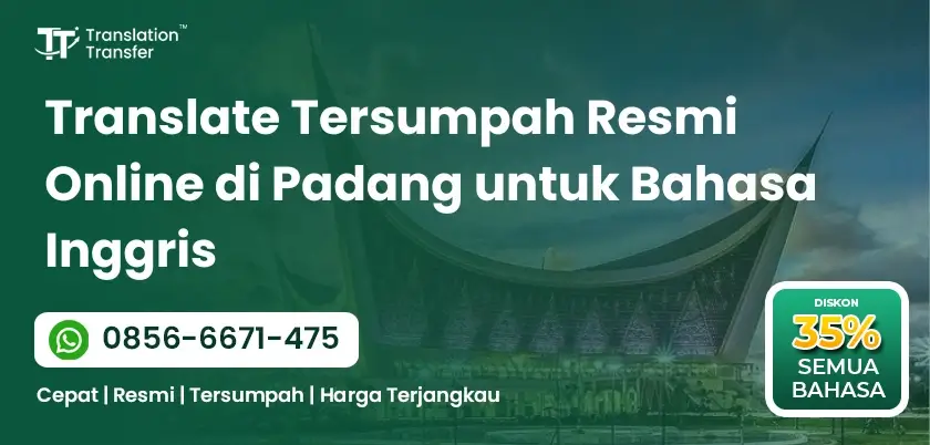 Translate Tersumpah Resmi Online di Padang untuk Bahasa Inggris