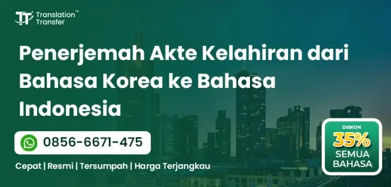 Penerjemah Akte Kelahiran dari Bahasa Korea ke Bahasa Indonesia
