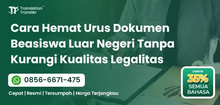 Cara Hemat Urus Dokumen Beasiswa Luar Negeri