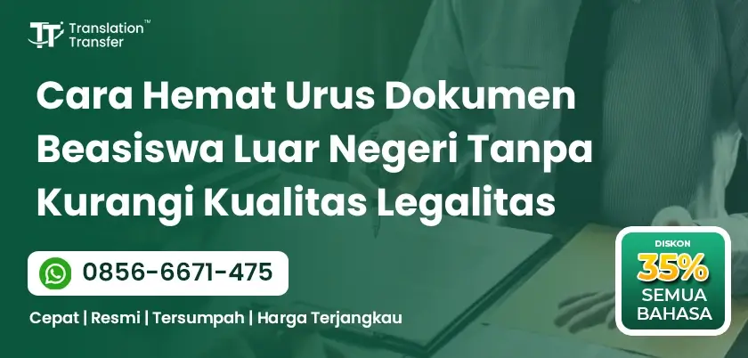 Cara Hemat Urus Dokumen Beasiswa Luar Negeri