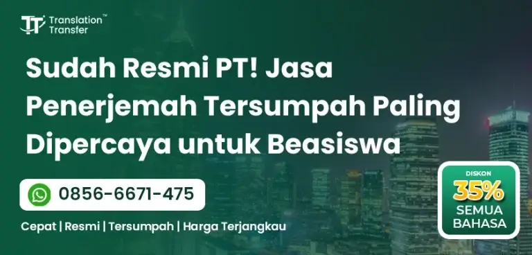Jasa Penerjemah Tersumpah Paling Dipercaya untuk Beasiswa