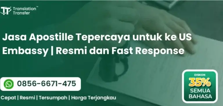 Jasa Apostille Tepercaya untuk ke US Embassy